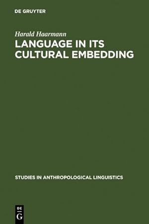 Seller image for Language in Its Cultural Embedding for sale by BuchWeltWeit Ludwig Meier e.K.