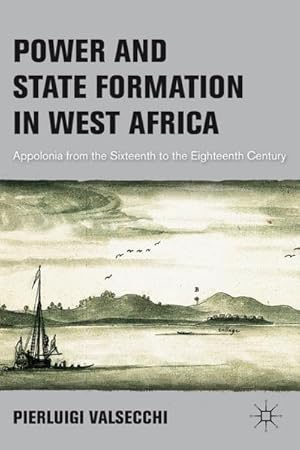 Imagen del vendedor de Power and State Formation in West Africa a la venta por BuchWeltWeit Ludwig Meier e.K.