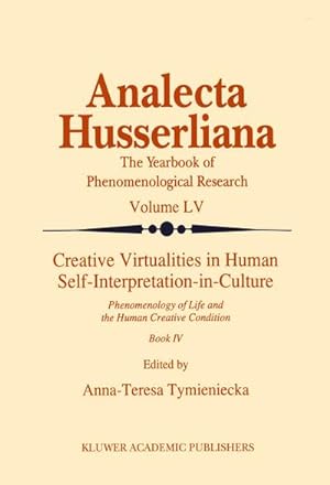 Seller image for Creative Virtualities in Human Self-Interpretation-in-Culture for sale by BuchWeltWeit Ludwig Meier e.K.