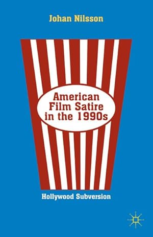 Image du vendeur pour American Film Satire in the 1990s mis en vente par BuchWeltWeit Ludwig Meier e.K.