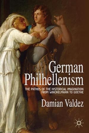 Image du vendeur pour German Philhellenism mis en vente par BuchWeltWeit Ludwig Meier e.K.