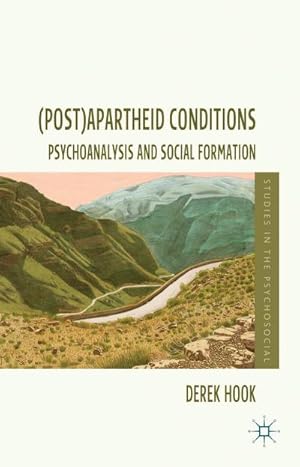 Seller image for (Post)Apartheid Conditions: Psychoanalysis and Social Formation for sale by BuchWeltWeit Ludwig Meier e.K.