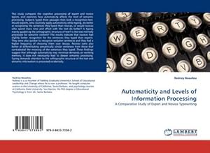 Seller image for Automaticity and Levels of Information Processing for sale by BuchWeltWeit Ludwig Meier e.K.