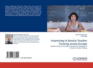 Seller image for Improving In-Service Teacher Training across Europe for sale by BuchWeltWeit Ludwig Meier e.K.