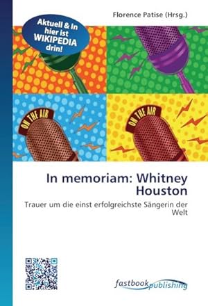 Imagen del vendedor de In memoriam: Whitney Houston a la venta por BuchWeltWeit Ludwig Meier e.K.