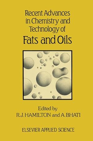 Imagen del vendedor de Recent Advances in Chemistry and Technology of Fats and Oils a la venta por BuchWeltWeit Ludwig Meier e.K.