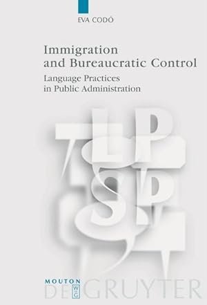 Seller image for Immigration and Bureaucratic Control for sale by BuchWeltWeit Ludwig Meier e.K.