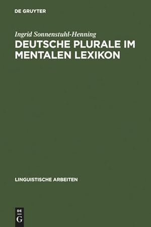 Seller image for Deutsche Plurale im mentalen Lexikon for sale by BuchWeltWeit Ludwig Meier e.K.