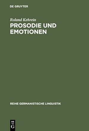 Bild des Verkufers fr Prosodie und Emotionen zum Verkauf von BuchWeltWeit Ludwig Meier e.K.