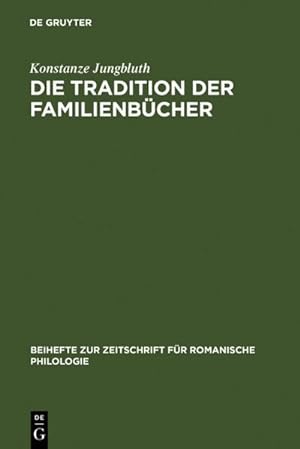 Image du vendeur pour Die Tradition der Familienbcher mis en vente par BuchWeltWeit Ludwig Meier e.K.