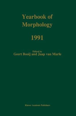 Seller image for Yearbook of Morphology 1991 for sale by BuchWeltWeit Ludwig Meier e.K.