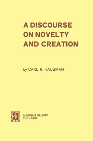 Seller image for A Discourse on Novelty and Creation for sale by BuchWeltWeit Ludwig Meier e.K.