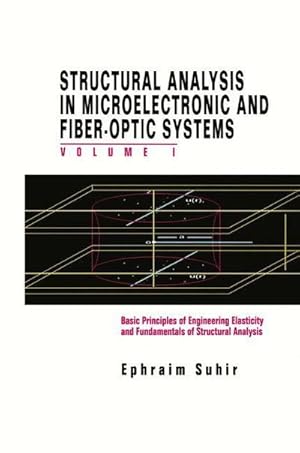 Bild des Verkufers fr Structural Analysis in Microelectronic and Fiber-Optic Systems zum Verkauf von BuchWeltWeit Ludwig Meier e.K.