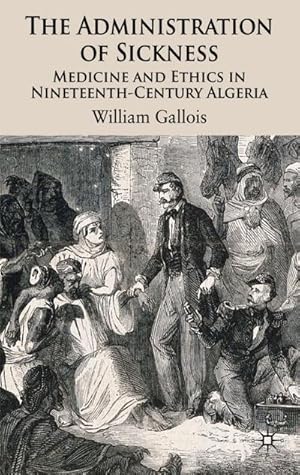 Image du vendeur pour The Administration of Sickness mis en vente par BuchWeltWeit Ludwig Meier e.K.