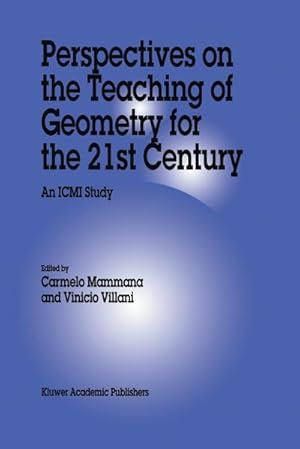 Imagen del vendedor de Perspectives on the Teaching of Geometry for the 21st Century a la venta por BuchWeltWeit Ludwig Meier e.K.