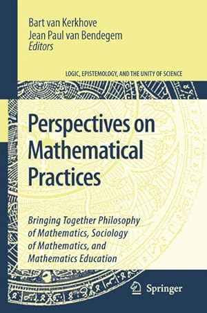 Bild des Verkufers fr Perspectives on Mathematical Practices zum Verkauf von BuchWeltWeit Ludwig Meier e.K.