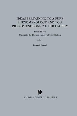 Imagen del vendedor de Ideas Pertaining to a Pure Phenomenology and to a Phenomenological Philosophy a la venta por BuchWeltWeit Ludwig Meier e.K.