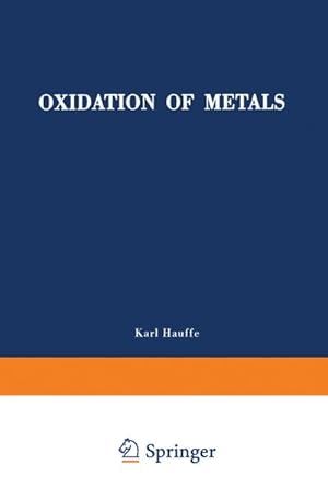 Immagine del venditore per Oxidation of Metals venduto da BuchWeltWeit Ludwig Meier e.K.