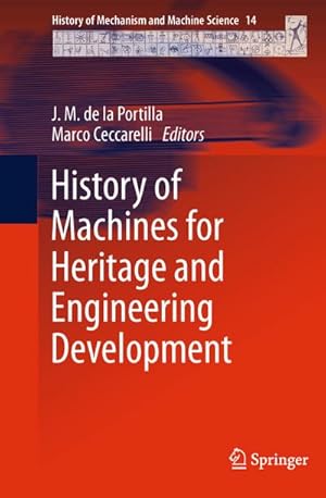Seller image for History of Machines for Heritage and Engineering Development for sale by BuchWeltWeit Ludwig Meier e.K.