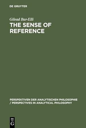 Seller image for The Sense of Reference for sale by BuchWeltWeit Ludwig Meier e.K.