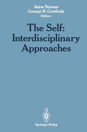 Imagen del vendedor de The Self: Interdisciplinary Approaches a la venta por BuchWeltWeit Ludwig Meier e.K.