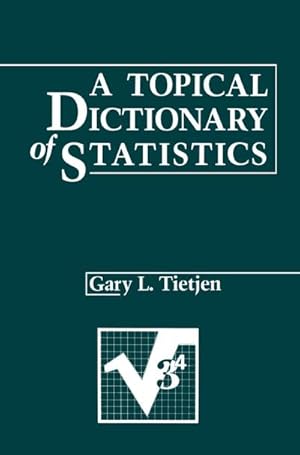 Seller image for A Topical Dictionary of Statistics for sale by BuchWeltWeit Ludwig Meier e.K.