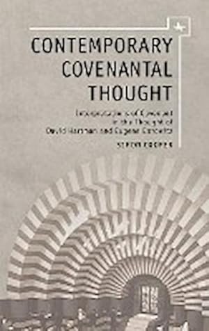Seller image for Contemporary Covenantal Thought for sale by BuchWeltWeit Ludwig Meier e.K.