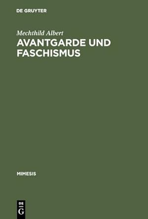 Seller image for Avantgarde und Faschismus for sale by BuchWeltWeit Ludwig Meier e.K.