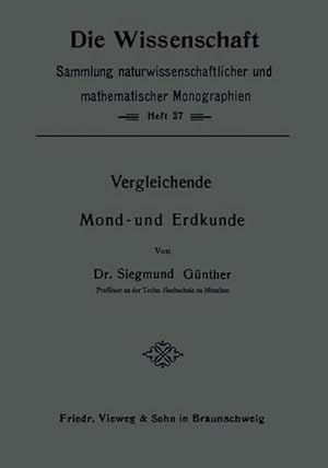 Bild des Verk�ufers f�r Vergleichende Mond- und Erdkunde zum Verkauf von BuchWeltWeit Ludwig Meier e.K.