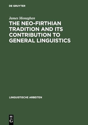 Immagine del venditore per The Neo-Firthian Tradition and Its Contribution to General Linguistics venduto da BuchWeltWeit Ludwig Meier e.K.