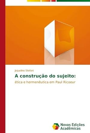 Seller image for A construo do sujeito: for sale by BuchWeltWeit Ludwig Meier e.K.