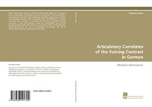 Seller image for Articulatory Correlates of the Voicing Contrast in German for sale by BuchWeltWeit Ludwig Meier e.K.