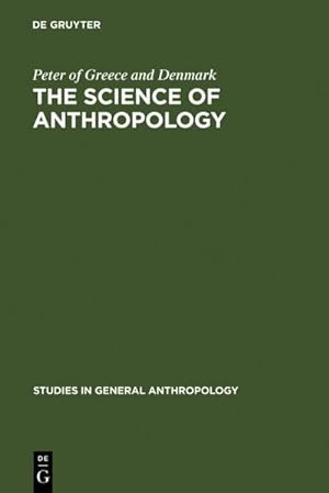 Bild des Verkufers fr The Science of Anthropology zum Verkauf von BuchWeltWeit Ludwig Meier e.K.