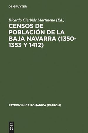 Imagen del vendedor de Censos de poblacin de la Baja Navarra (1350-1353 y 1412) a la venta por BuchWeltWeit Ludwig Meier e.K.