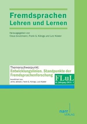 Immagine del venditore per Fremdsprachen Lehren und Lernen 2013 Heft 1 venduto da BuchWeltWeit Ludwig Meier e.K.