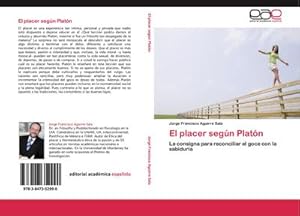 Imagen del vendedor de El placer segn Platn a la venta por BuchWeltWeit Ludwig Meier e.K.
