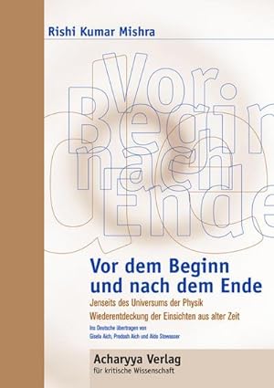 Seller image for Vor dem Beginn und nach dem Ende for sale by BuchWeltWeit Ludwig Meier e.K.