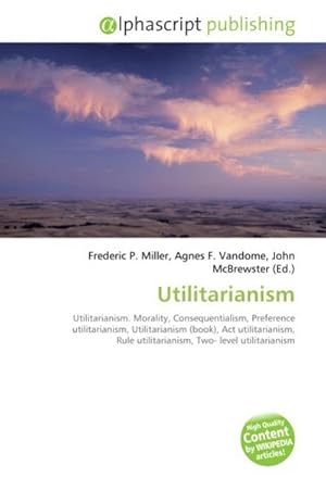 Seller image for Utilitarianism for sale by BuchWeltWeit Ludwig Meier e.K.