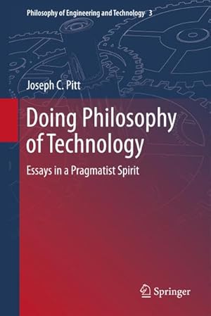 Seller image for Doing Philosophy of Technology for sale by BuchWeltWeit Ludwig Meier e.K.