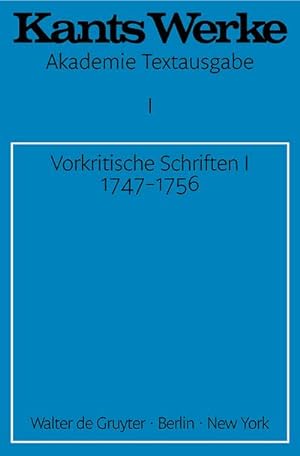 Bild des Verkufers fr Werke, Band 1, Vorkritische Schriften I 1747-1756 zum Verkauf von BuchWeltWeit Ludwig Meier e.K.