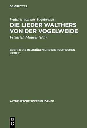 Bild des Verkufers fr Die religisen und die politischen Lieder zum Verkauf von BuchWeltWeit Ludwig Meier e.K.