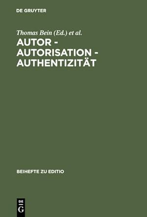 Seller image for Autor - Autorisation - Authentizitt for sale by BuchWeltWeit Ludwig Meier e.K.