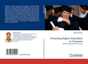 Immagine del venditore per Financing Higher Education in Tanzania venduto da BuchWeltWeit Ludwig Meier e.K.