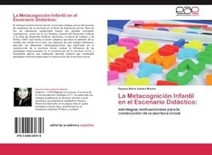 Imagen del vendedor de La Metacognicin Infantil en el Escenario Didctico: a la venta por BuchWeltWeit Ludwig Meier e.K.