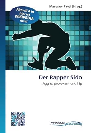 Image du vendeur pour Der Rapper Sido mis en vente par BuchWeltWeit Ludwig Meier e.K.