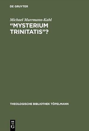 Imagen del vendedor de Mysterium trinitatis? a la venta por BuchWeltWeit Ludwig Meier e.K.