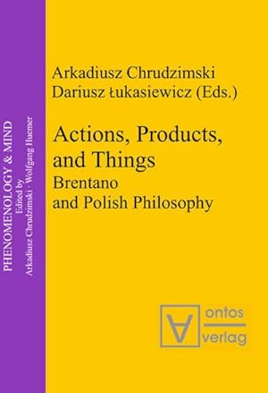 Imagen del vendedor de Actions, Products, and Things a la venta por BuchWeltWeit Ludwig Meier e.K.