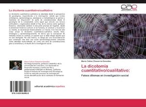 Imagen del vendedor de La dicotoma cuantitativo/cualitativo: a la venta por BuchWeltWeit Ludwig Meier e.K.