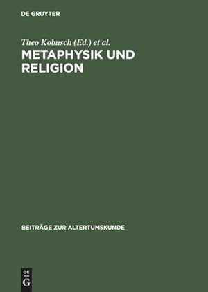 Bild des Verk�ufers f�r Metaphysik und Religion zum Verkauf von BuchWeltWeit Ludwig Meier e.K.