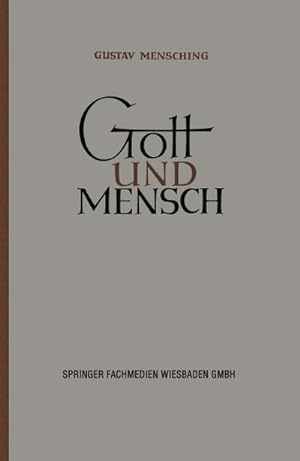 Bild des Verkufers fr Gott und Mensch zum Verkauf von BuchWeltWeit Ludwig Meier e.K.